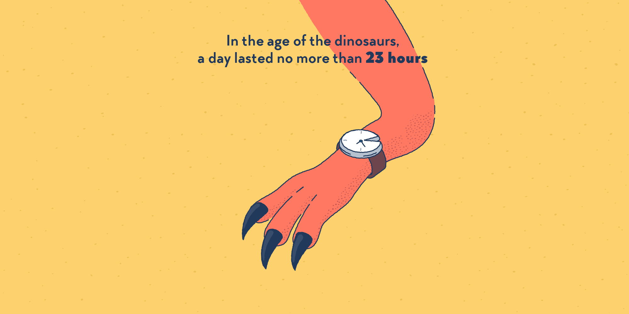 The arm of a dinosaur, wearing a wristwatch off which an hour-sized slice has been cut.